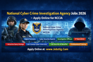 National Cyber Crime Investigation Agency Jobs 2026 – Apply Online for NCCIA